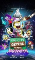 TV program: Greenovi ve velkoměstě: Výlet do vesmíru (Big City Greens the Movie: Spacecation)