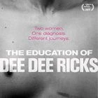 TV program: Příběh Dee Dee Ricksové (The Education of Dee Dee Ricks)