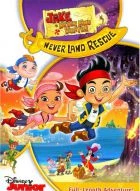 TV program: Jake a piráti ze země nezemě: Záchrana země nezemě (Jake and the Neverland Pirates: Jakes Never Land Rescue)