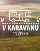 TV program: V karavanu po Česku