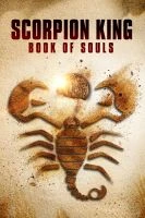 TV program: The Scorpion King: Book of Souls