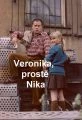 Veronika, prostě Nika