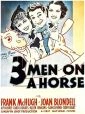 Three Men on a Horse