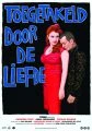 Toegetakeld door de liefde