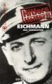 Adolf Eichmann – Likvidátor