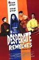 Zoufalá řešení (Desperate Remedies)