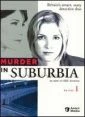 Vraždy na předměstí (Murder in Suburbia)