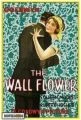 The Wall Flower