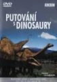 Putování s dinosaury (Walking with Dinosaurs)