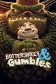 Bottersnikes &amp; Gumbles