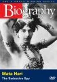 Životopis  -  Mata Hari: Pôvabná špiónka (Biography - Mata Hari: The Seductive Spy)