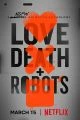 Love, Death &amp; Robots