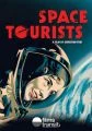 Vesmírní turisté (Space Tourists)