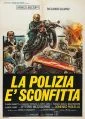 La polizia è sconfitta