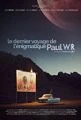 Poslední mise záhadného Paula W.R. (Le dernier voyage de l'énigmatique Paul WR)