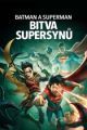 Batman a Superman: Bitva supersynů (Batman and Superman: Battle of the Super Sons)