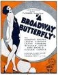 A Broadway Butterfly