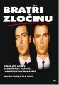 Bratři zločinu (The Krays)