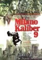 Milano kalibr 9 (Milano calibro 9)
