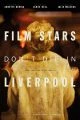 Hvězdy neumírají v Liverpoolu (Film Stars Don't Die in Liverpool)