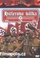 Válečné šílenství 1 - Hitlerova válka 1. (Hitler´s War – Pt.1)