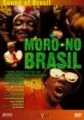 Rytmy Brazílie (Moro no Brasil)