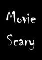 Movie Scary