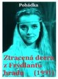 Ztracená dcera z Frýdlantu hradu