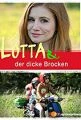 Lotta a osudová zkouška (Lotta &amp; der dicke Brocken)