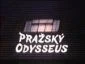 Pražský Odysseus