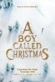 Chlapec, kterému říkají Vánoce (A Boy Called Christmas)
