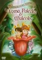Dobrodružství Toma Palečka a Malenky (The Adventures of Tom Thumb and Thumbelina)