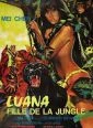 Luana, dívka Tarzan (Luana la figlia della foresta vergine)