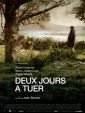 Deux jours à tuer (Deux jours a tuer)