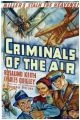 Criminals of the Air