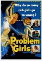 Problem Girls