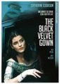 Háv z černého sametu (The Black Velvet Gown)