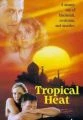 Tropické noci (Tropical Heat)