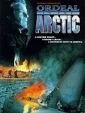 Havárie v Arktidě (Ordeal in the Arctic)
