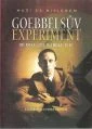 Goebbelsův pokus (Das Goebbels-Experiment)