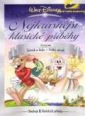 Walt Disney: Nejkrásnější klasické příběhy 4 (DISNEY FABLES 4 ...)