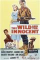 The Wild and the Innocent