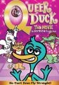 Queer Duck: The Movie