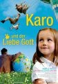 Karo a Pán Bůh (Karo und der liebe Gott)