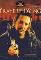 Modlitba za umírající (A Prayer for the Dying)