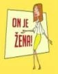 On je žena!