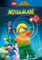 Lego DC Super hrdinové: Aquaman (Lego DC Super Heroes: Aquaman: Rage of Atlantis)