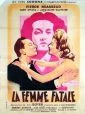 Osudová žena (La femme fatale)