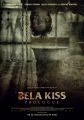 Bela Kiss: Prologue