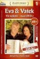 Eva &amp; Vašek – Vše nejlepší – maxi DVD 1